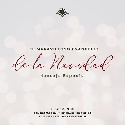El Maravilloso Evangelio de la Navidad