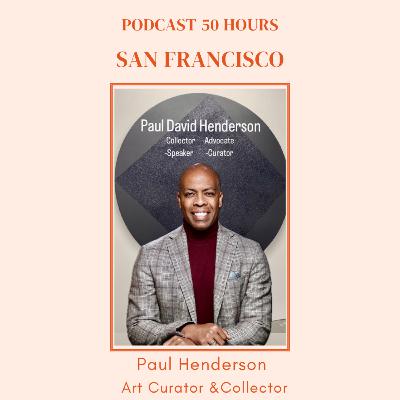 SF Paul Henderson Curator & Collector