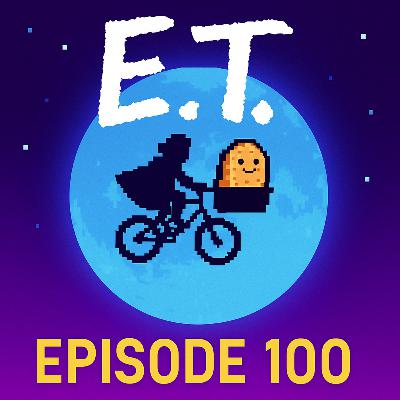 E.T.: Phone Home, Friendship & Ugly Crying | The VHS Club – Ep 100 🎉