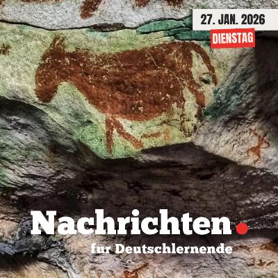 #265 Nachrichten für Deutschlernende vom 27. Januar 2026 | Nachrichten in Einfacher Sprache