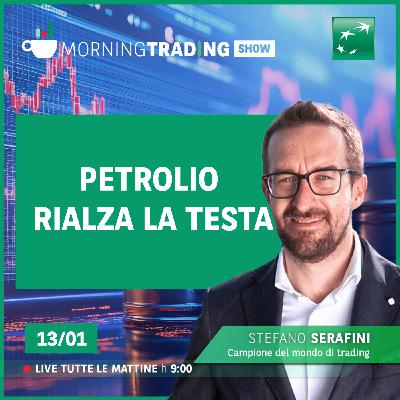 Petrolio rialza la testa - Morning Trading Show