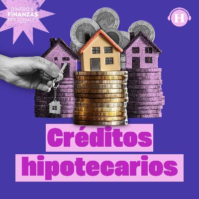 Puntos clave de los créditos hipotecarios