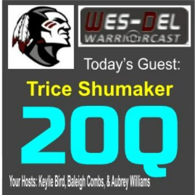 20 Questions: Trice Shumaker
