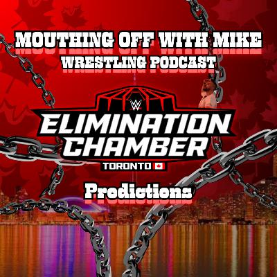 WWE ELIMINATION CHAMBER 2025 PREDICTIONS