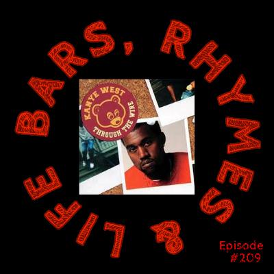 209 - Kanye West - Through The Wire