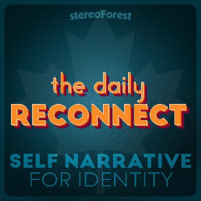 Self narrative for identity connection - Friday Focus