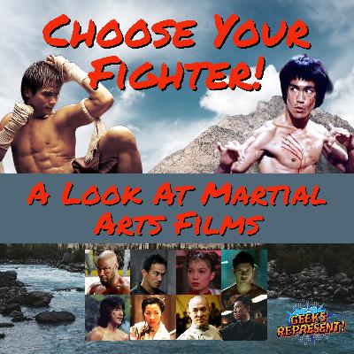 Choose Your Fighter! A Look at Martial Arts Films