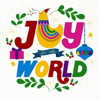 Joy to the World - “Christmas Eve” - Pastor Justin Brownlee Joy to the World - “Christmas Eve” - Pastor Justin Brownlee