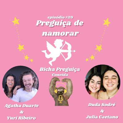 Preguiça de namorar