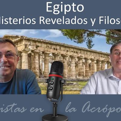Egipto. Misterios Revelados y Filosofía. Entrevistas en la Acrópolis. 036 Egipto. Misterios Revelados y Filosofía. Entrevistas en la Acrópolis. 036