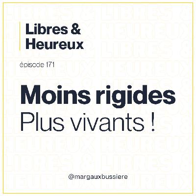 171 – La force tranquille de la souplesse 🌾