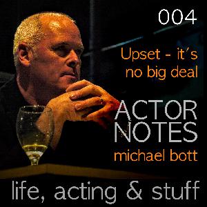 AN-004 | Upset - it's no big deal