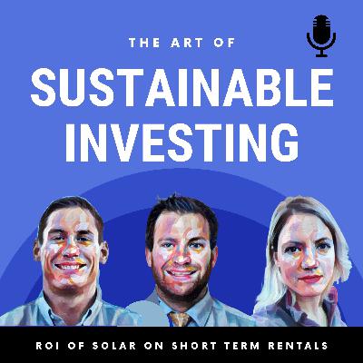 ROI of Solar on Short Term Rentals?  Blake Dailey & Logan Boesch
