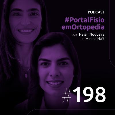 Episódio#198 - Clínica de Dor (UFSCAR) com Helen Nogueira e Melina Haik