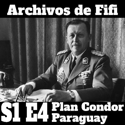 S1E4 Plan Condor: Paraguay