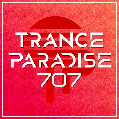 Trance Paradise 707 (iMG Guest Mix)