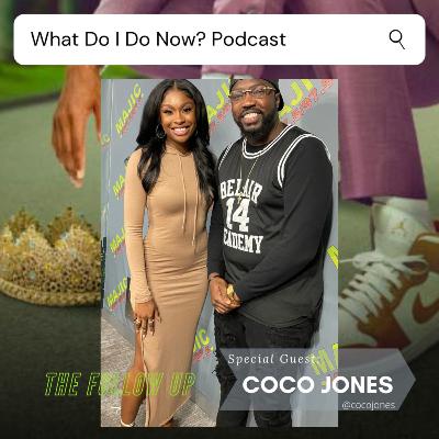 #TheFollowUp ft. Coco Jones