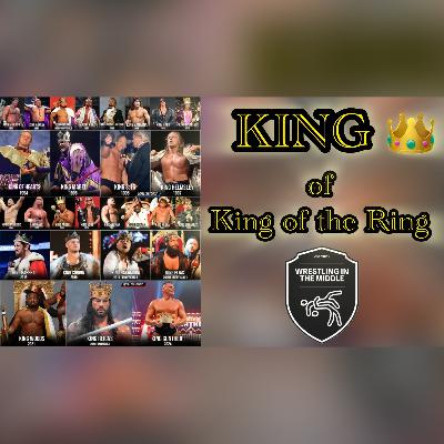 KING of "King of the Ring"