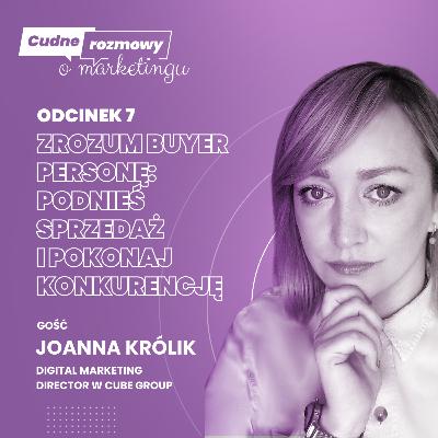 #7 Zrozum Buyer Personę — podnieś sprzedaż i pokonaj konkurencję