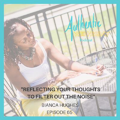 65. Reflecting your Thoughts to Filter out the Noise