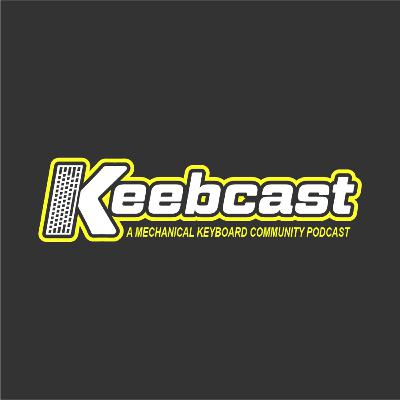 Keebcast 38 - Staying Positive & Having Fun Keebcast 38 - Staying Positive & Having Fun
