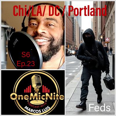 S6Ep.23 OMNT Federal Force or Political Play? The Battle for America’s Cities