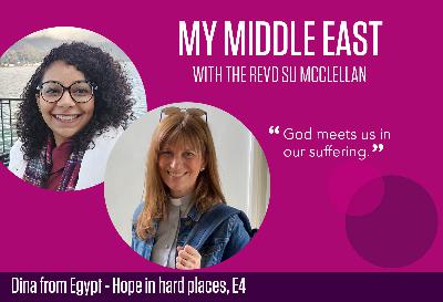 Hope in hard places E4 - Dina from Egypt