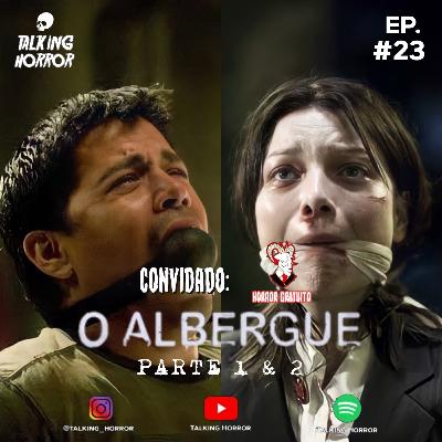 O ALBERGUE (feat. Horror Gratuito)