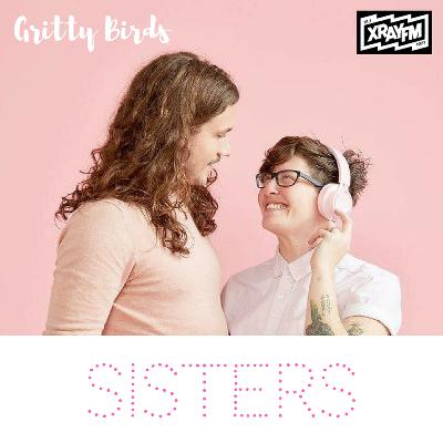 Episode 46: Sisters