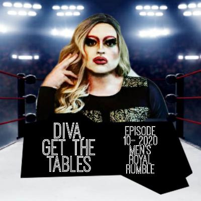 Episode 10- 2020 Men's Royal Rumble Episode 10- 2020 Men's Royal Rumble