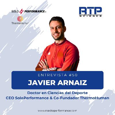 Entrevista #50 - Javier Arnaiz
