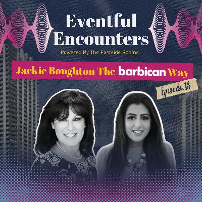 Jackie Boughton - The Barbican Way Jackie Boughton - The Barbican Way