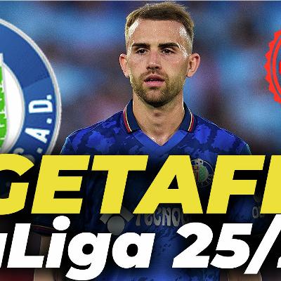 GETAFE | GUÍA de LaLiga 25/26: alineación, fichajes, crack, revelación, BORJA MAYORAL, LUIS MILLA...