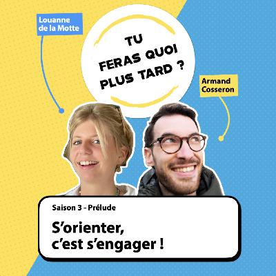 Prélude - S'orienter, c'est s'engager !