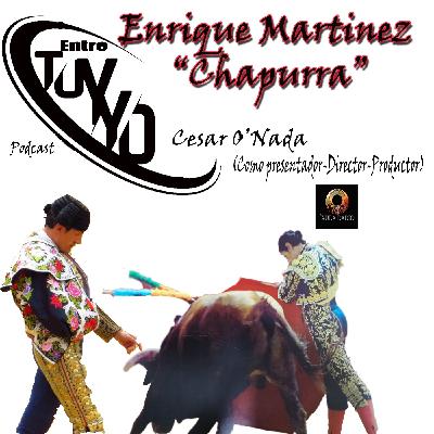 Enrique Martinez "Chapurra"