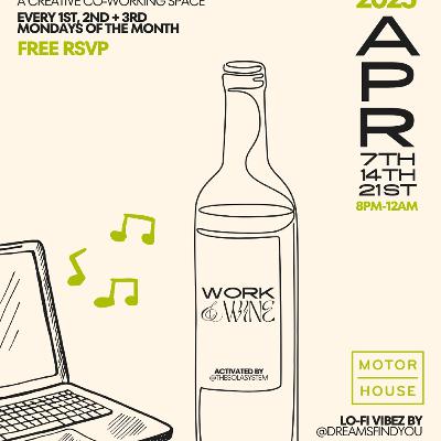 Work & Wine 4.7