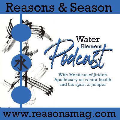 Water Element: Courage & Juniper Water Element: Courage & Juniper