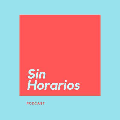 Ep 6 #SinHorarios Todavía se lanza el liguero? + Q&A ♥️