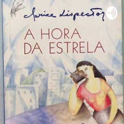 A HORA DA ESTRELA-Clarice Lispector