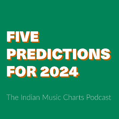 Five Predictions for 2024