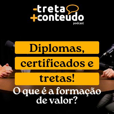 Diplomas, certificados e tretas! O que é a formação de valor? Diplomas, certificados e tretas! O que é a formação de valor?