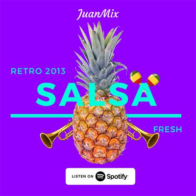 Salsa RetroMix - Hits 2013 Salsa RetroMix - Hits 2013