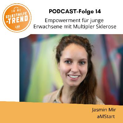 Folge 14: Empowerment für junge Erwachsene mit Multipler Sklerose Folge 14: Empowerment für junge Erwachsene mit Multipler Sklerose