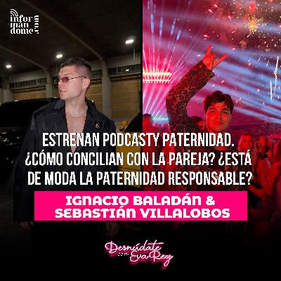 Sebastián Villalobos e Ignacio Baladá | Desnúdate con Eva Rey. Sebastián Villalobos e Ignacio Baladá | Desnúdate con Eva Rey.