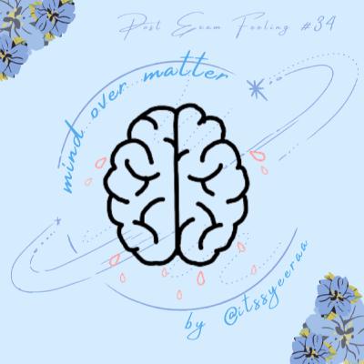 post exam feeling - EP#34 post exam feeling - EP#34
