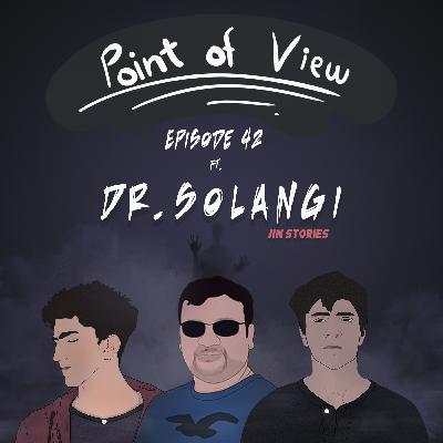 Jinn Stories ft. Dr. Solangi