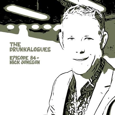 Episode 84 - Nick Jonsson Episode 84 - Nick Jonsson