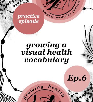 Drawing Health: Growing a Visual Health Vocabulary