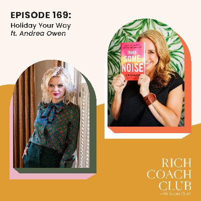 Holiday your Way Ft. Andrea Owen