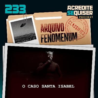 233 - Caso Santa Isabel
